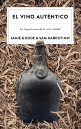 El vino auténtico, James Goode - Sam Harrop
