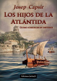 Los hijos de la Atlántida, Josep Capsir - JAVISA23 EDICIONES