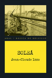 Solea, Jean-Claude Izzo - AKAL