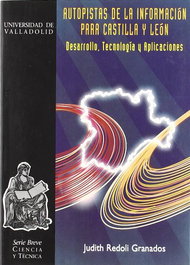 Autopistas De La Informacion Para Castilla Y Leon, Judith Redoli Granados - UNIV.VALLADOLID