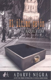 EL ÚLTIMO CAJÓN, Raquel Villar - EDITORIAL ADARVE