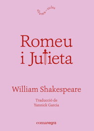 Romeu i Julieta, William Shakespeare - COMANEGRA