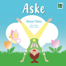Aske, BABIDI-BU - La Casita Esdrújula
