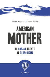 American Mother, Diane Foley - EDITORIAL ALBADA