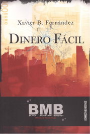 DINERO FÁCIL, Xavier B. Fernández - BOHODON