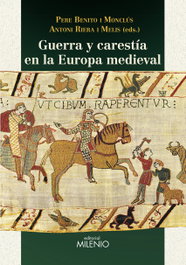 Guerra y carestía en la Europa medieval, VV.AA. - MILENIO EDITORIAL