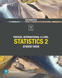 PEARSON-PRENTICE HALL EDEXCEL IAL MATHS STATISTICS 2 SB, Joe Skrakowski - PEARSON-PRENTICE HALL