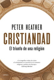 Cristiandad, Peter Heather - CRITICA