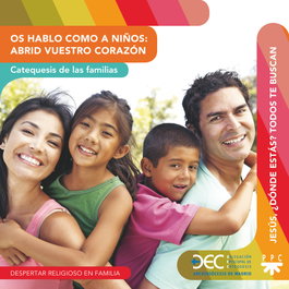 PPC, Os hablo como a niños: abrid vuestros corazones - Delegación Diocesana de Catequesis de Madrid