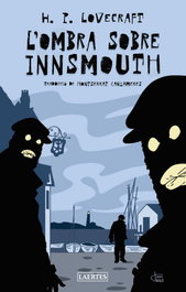 L'ombra sobre Innsmouth, Howard Phillips Lovecraft - LAERTES