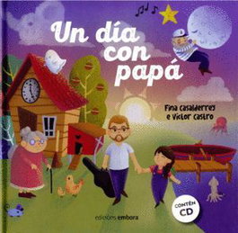 (G).un dia con papa.(fardel dos soños).(+cd), Fina Casalderrey/Victor Castro - EMBORA