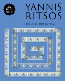 Random House, Partir la pena en dos, Yannis Ritsos - Random House