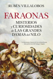 Faraonas, Rubén Callejón Villalobos - Almuzara Editorial