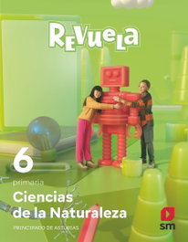 SM, CIENCIAS NATURALEZA 6ºPRIMARIA. REVUELA. ASTURIAS 2023