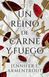 Un reino de carne y fuego, Jennifer Armentrout - PUCK