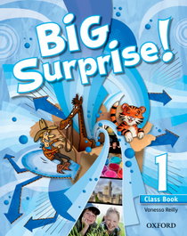 OXFORD UNIVERSITY PRESS, Big Surprise 1: Class Book and Multi-ROM Pack, Vanessa Reilly - OXFORD UNIVERSITY PRESS