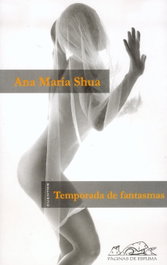 Temporada de fantasmas, Ana María Shua - PAGINAS DE ESPUMA EDITORIAL