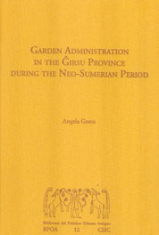 Garden administration in the Girsu province during the Neo-Sumerian period, Angela Greco - CSIC
