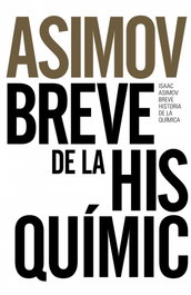 Breve historia de la química, Isaac Asimov - Alianza