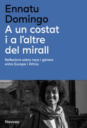 A un costat i a l'altre del mirall, Ennatu Domingo - NAVONA