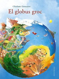 El globus groc, Charlotte Dematons - JOVENTUT, EDITORIAL
