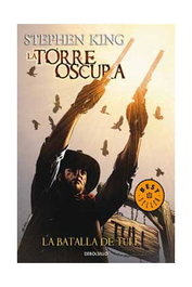 Penguin Random House Grupo Editorial, S.A.U. La Torre Oscura 08. La Batalla de Tull. (Comic) (Debolsillo)