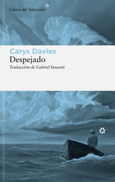 Despejado, Carys Davies - LIBROS DEL ASTEROIDE