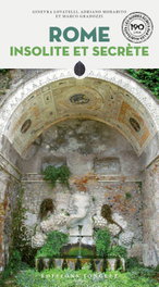 JONGLEZ, Rome insolite et secrete - VV.AA.