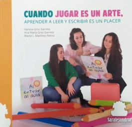 Cuando jugar es un arte, A.A.V.V., Vanesa Gros, Ana Mª Gros, Marta Martínez - SAR Alejandria Ediciones