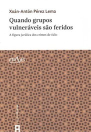 Quando Grupos Volneráveis Sao Feridos, Xoan - Anton Perez Lema - Atraves Editora