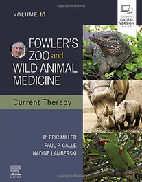 Fowler´s Zoo and Wild Animals Medicine Current Therapy, Miller/Lamberski/Calle - SAUNDERS