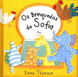 (PORT).BRINQUEDOS DA SOFIA, Emma Thomson - DINALIVRO