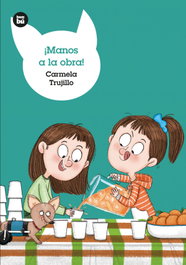 ¡Manos a la obra!, Carmela Fernández Trujillo - BAMBU