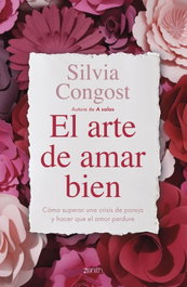 El arte de amar bien, Silvia Congost - ZENITH