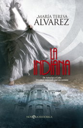 La indiana, Mª Teresa Álvarez - LA ESFERA DE LOS LIBROS