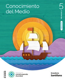 Conocimiento del Medio 5 Primaria Construyendo Mundos, Varios autores - Grazalema