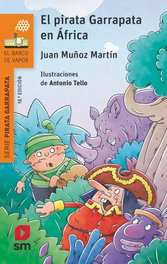 SM, El pirata Garrapata en África, Juan Muñoz Martín - SM