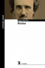 Relatos, Edgar Allan Poe - CATEDRA