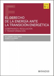ARANZADI, El Derecho de la energía ante la transición energética - ARANZADI