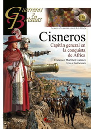 CISNEROS, Cápitán en la Conquista de África, Francisco Martínez Canales - Almena