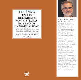 PPC, La mística en las religiones no cristianas: el reto de la no-dualidad - Victorino Pérez Prieto