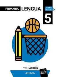 ANAYA, Lengua 5. En acción - Montero Domínguez, Diego