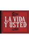 La Vida y Usted 01