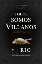 Todos somos villanos, M. L. Rio - UMBRIEL