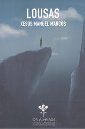 LOUSAS, Xesús Manuel Marcos - FUNDACION VICENTE RISCO