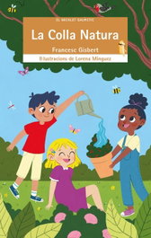 La colla natura, Francesc Gisbert - Bromera Edicions