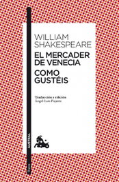 ESPASA CALPE, El mercader de Venecia / Como gustéis, William Shakespeare