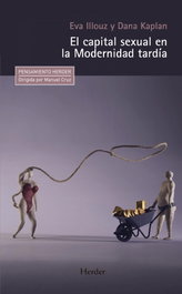 El capital sexual en la modernidad tardía, Eva Illiouz y Dana Kaplan - HERDER