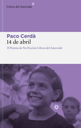 14 de abril, Paco Cerdà - LIBROS DEL ASTEROIDE