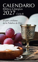 SAN PABLO EDITORIAL Calendario Bíblico-Litúrgico 2027 Ciclo B